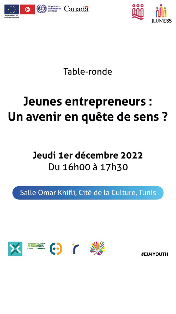 JeunESS_tn's tweet photo. سجل بالمائدة المستديرة، بحضور يوسف فنيرة عن منظمة العمل الدولية وأوليفيه هاك عن بعثة الاتحاد الاوروبي بتونس 

 الخميس 1 دسمبر من الساعة 4 إلى الساعة 5 ونصف مساءً بمدينة الثقافة بتونس

للتسجيل : https://forumtunisie3zero.convergences

#Jeuness
#EU4Youth
#Tunisie 🇹🇳
#OIT 🇺🇳
#Eu🇪🇺 https://t.co/fk3AMvZmuK