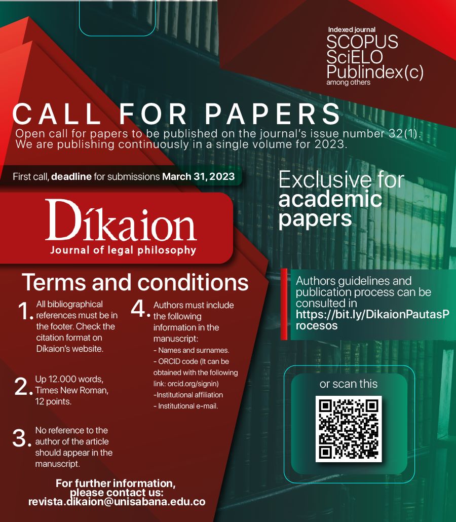 #CallForPapers #Scopus Díkaion invita la remisión de artículos de fundamentación jurídica para su publicación en uno de sus próx. núms.  

Díkaion calls for papers on legal phil/theory to be published on a forthcoming issue. We welcome contributions in English👇👇
