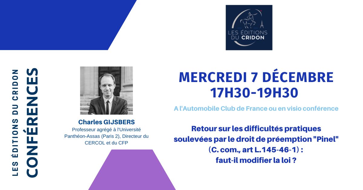 CRIDON_PARIS's tweet photo. #Formation #Notaires #Conférence
Retour sur les difficultés pratiques soulevées par le droit de #préemption #Pinel : faut-il modifier la loi ? 
Par le Pr. Charles Gijsbers le mercredi 7 décembre à 17h30.
Inscriptions👉https://t.co/AhZ2RwZzPo https://t.co/gTIe9lC7xW