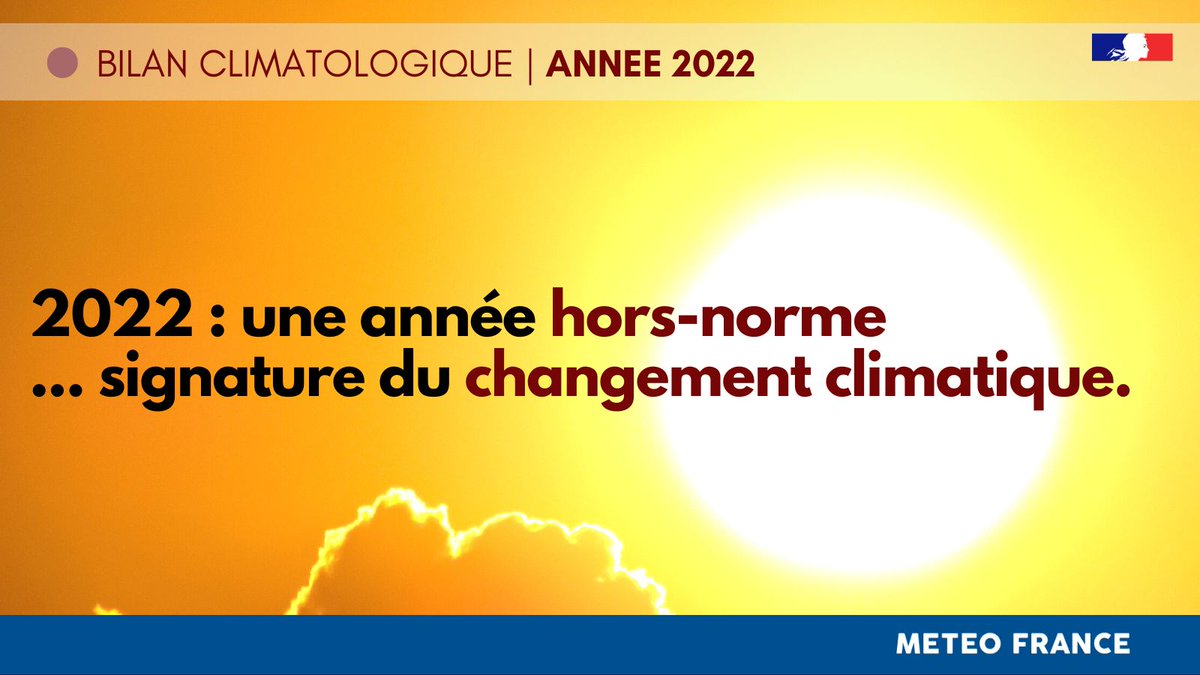 🔴🌡️ #2022, année la plus chaude en France depuis 1900.

⏱️ Retour sur le #bilan climatologique [provisoire] de cette année 2022, présenté par #Météofrance.
#météo #climat 

🗒️meteofrance.com/actualites-et-…

#Thread 🧵