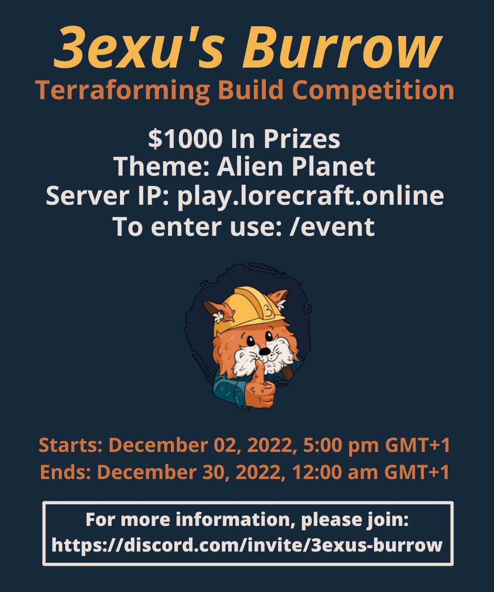 🏔️ Terraforming Build Competition! 

💵 $1000 In Prizes!
👽 Theme: Alien Planet
🕔Starts at Friday, 5pm GMT+1

Server IP: play.lorecraft.online 
To enter use: /event

For more information, please join:
discord.com/invite/3exus-b…

Likes and retweets are appreciated! 🥳

#Minecraft