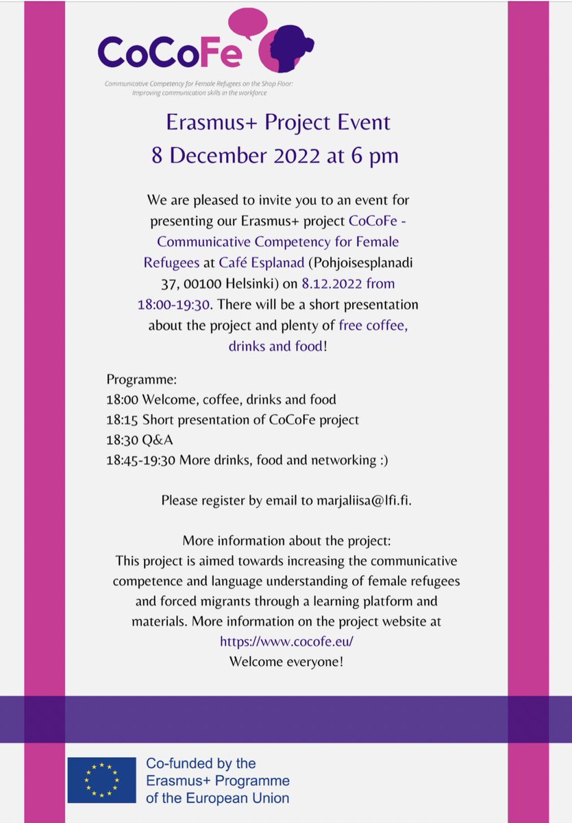 Welcome to our final event in Helsinki for the CoCoFe project regarding training for female refugees! Free coffee, drinks and food and networking in Cafe Esplanad on the 8th of December. Wecome to all interested :) https://t.co/nerPANnpzR
