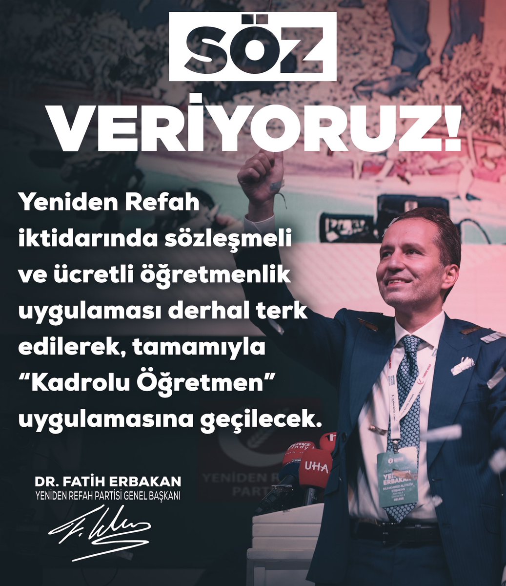 Söz Veriyoruz! 

Yeniden Refah iktidarında sözleşmeli ve ücretli öğretmenlik uygulaması derhal terk edilerek, tamamıyla “Kadrolu Öğretmen” uygulamasına geçilecek.