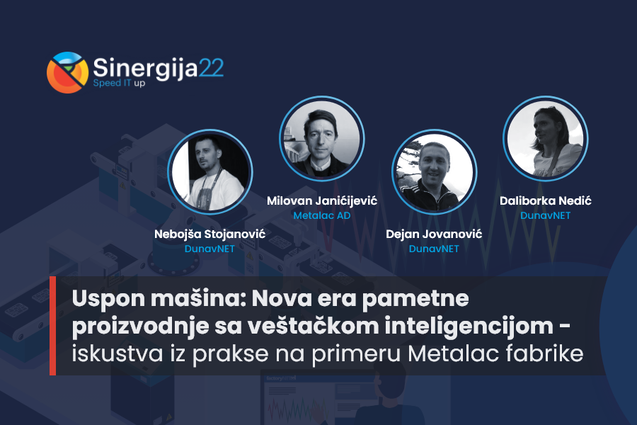 DunavNET's tweet photo. Next week, at @sinergija_konf in Belgrade, the #DunavNET team, together with partners from @MetalacAD will talk about smart production supported with artificial intelligence - experiences from practice on the example of the #Metalac factory.
Join us: https://t.co/TLYFfQnFJg https://t.co/sXMzbvc5LM