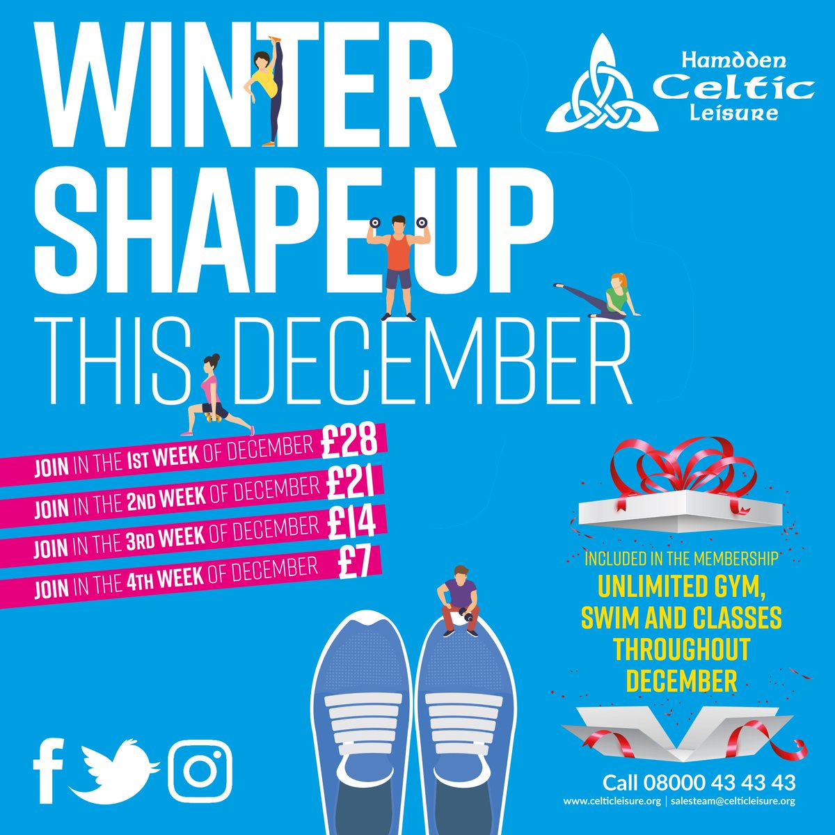CelticLeisure's tweet photo. Treat yourself to an early Christmas present. 🎅🏻

🎁 Join 1st - 4th Dec £28
🎁 Join 5th - 11th Dec £21
🎁 Join 12th - 18th Dec £14
🎁 Join 19th - 31st Dec £7

Unlimited Gym, Swim &amp; Classes. No contract*.

*Terms &amp; conditions apply.

#WinterShapeUp #Fitness #Gym #Swimming #GroupEx https://t.co/lZ38WqPDgG