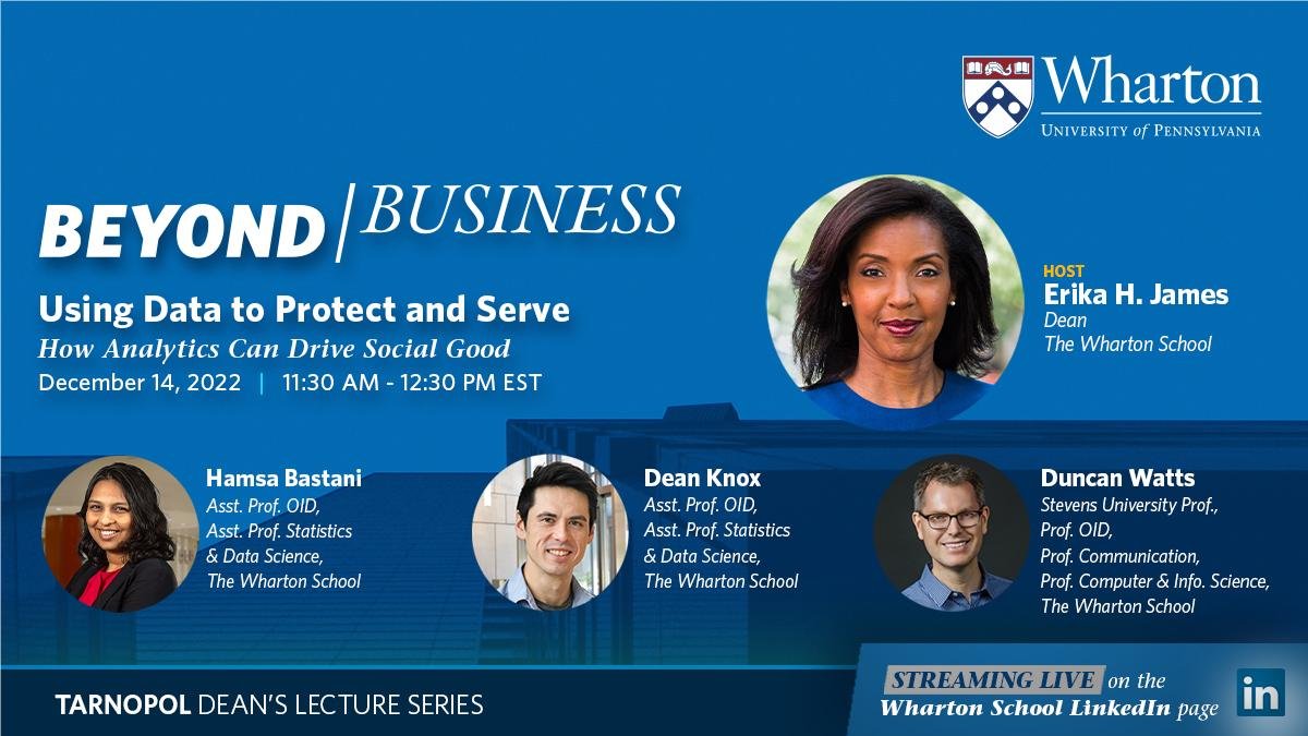 Our second Beyond Business series with @erikahjames is in 2 weeks! Hear from esteemed @Wharton faculty @hamsabastani, @dean_c_knox, and @duncanjwatts about how analytics, AI, and machine learning can drive social good. Register here: linkedin.com/video/event/ur…