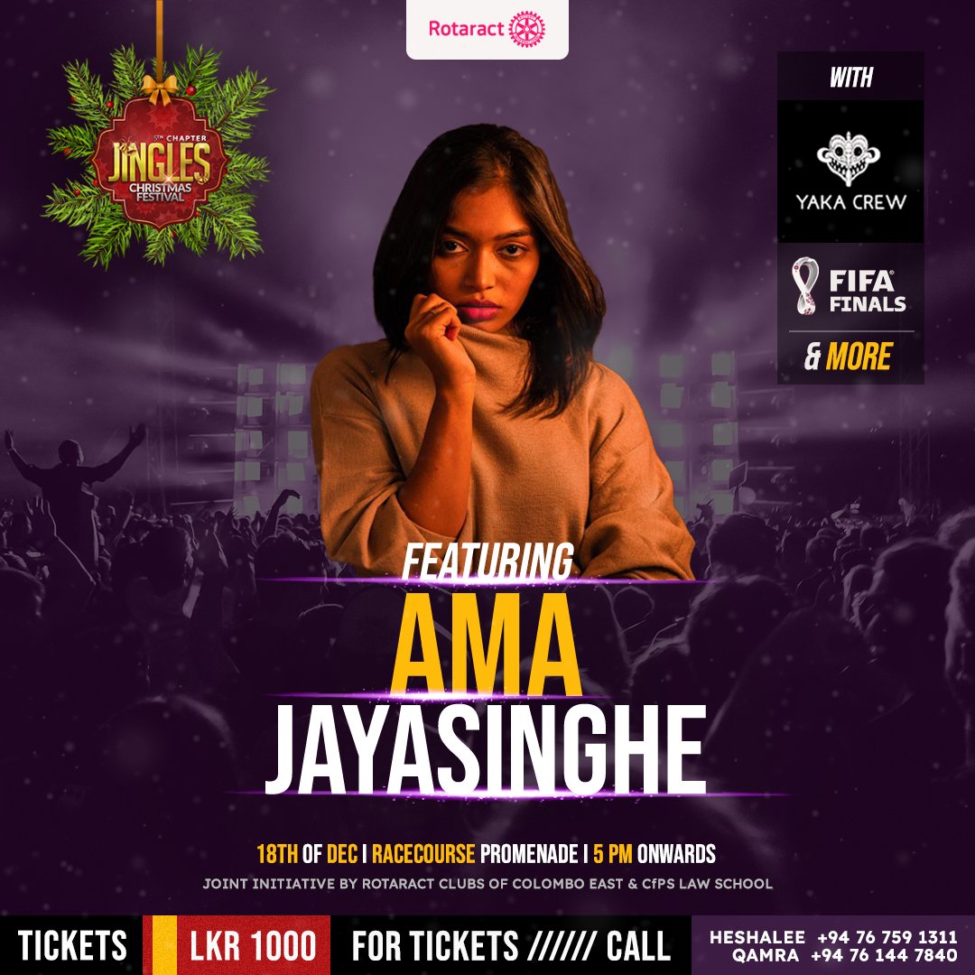 ColomboEast's tweet photo. Join us in this December to celebrate the true spirit of Christmas at Jingles 2022 featuring Ama Jayasinghe. 💫

Reserve your tickets before it's too late!  

For reservations contact :
Rtr. Heshalee Pathirana- +94 76 759 1311
Rtr. Qamra Zivar- +94 76 144 7840 https://t.co/KEbNjc9rbx