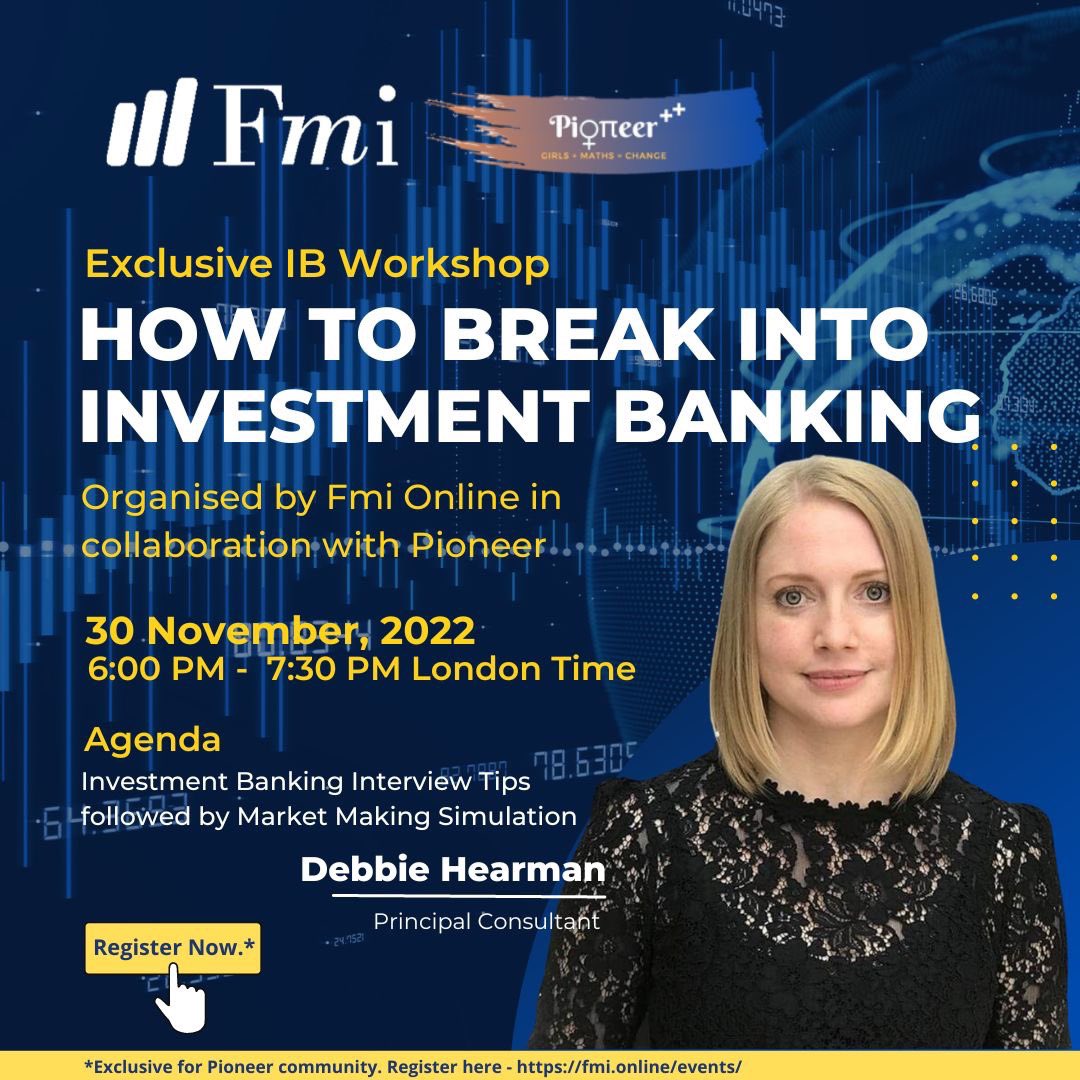fmieducation's tweet photo. We are excited to launch our collaboration with Pioneer Maths. Join us today at 6.30 PM London Time for an exclusive workshop on "How to break into investment banking" 

Date/Time: 30 November, 2022 ; 6:00 PM London Time 

#investmentbanking #finance #collaboration https://t.co/pSECz6uIMb