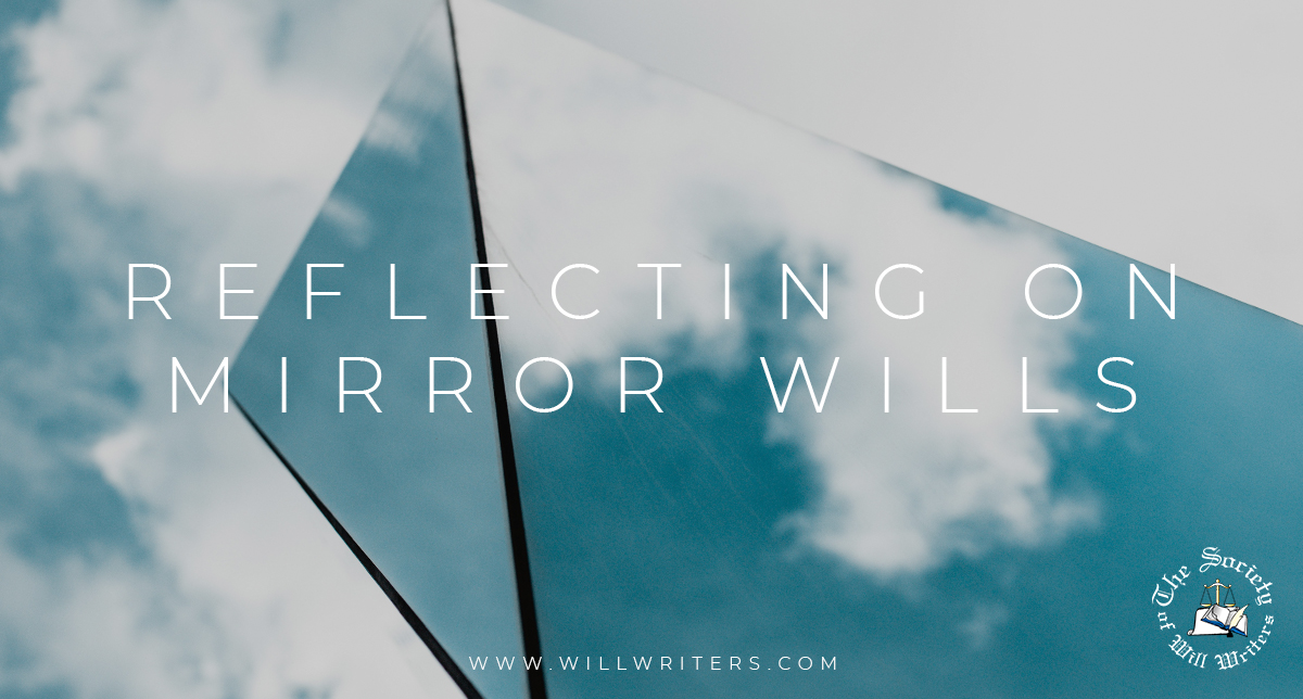 When writing wills for couples we often find that the terms of them are largely reciprocal. Usually, these are referred to as ‘mirror’ wills.

Read more here: willwriters.com/blog/reflectin…

#sww #wills #mirrorwills
