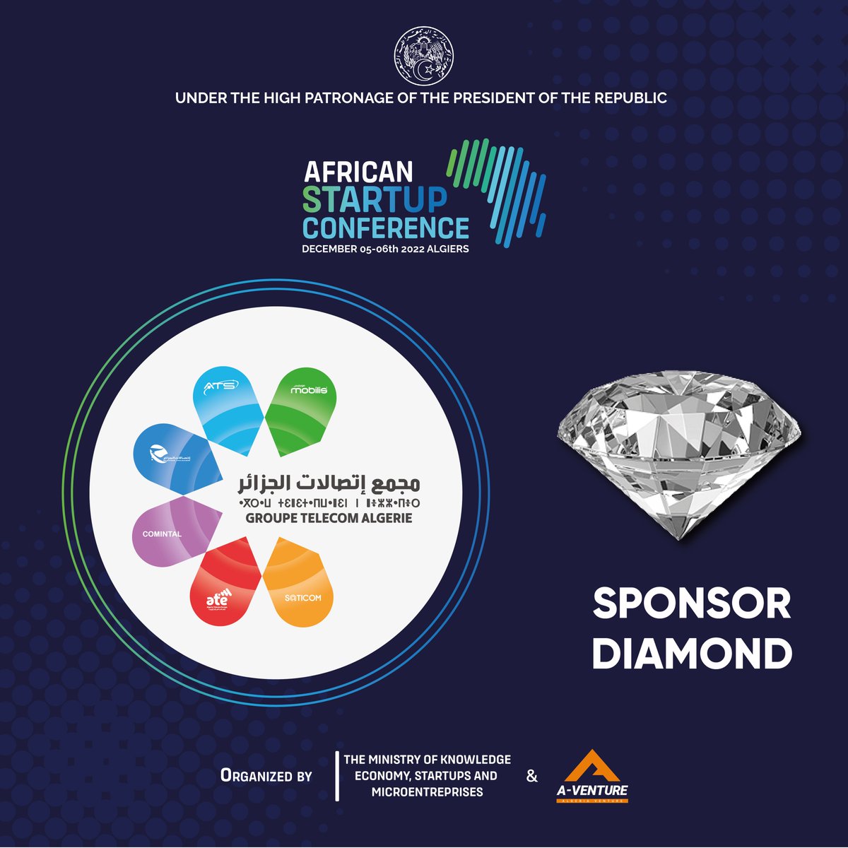 💎Meet our Dimaond Sponsor: <a href="/GTAlgerie/">Groupe Telecom Algérie</a>

Stay tuned to know everything about the African Startup Conference: Panels, Speakers, Hackathons, Startups, Countries leaders... and a lot more about the first edition of the African Startup Conference here in Algiers on December 5th &amp; 6th