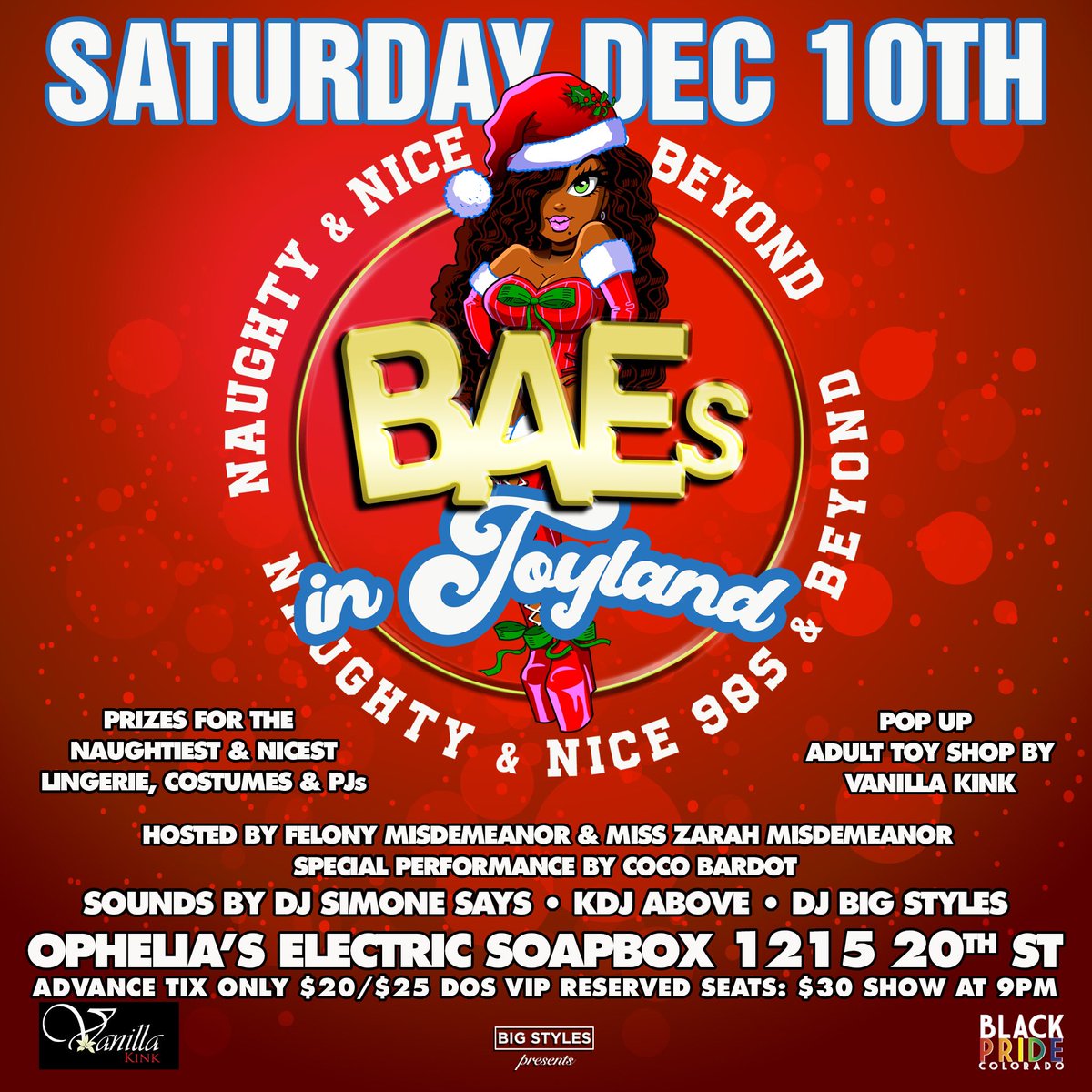 DJ Big Styles and Black Pride Colorado present: 

BAEs in Toyland: Nice &amp; Naughty 90s + 2000s Holiday Party | Sat Dec 10 

Nice &amp; Naughty Holiday Lingerie, Costume, &amp; Pajama Contest w/ Prizes with Popup Adult Toy Shop by @Vanillakinkden 🍆🍒

Ticket link: ticketmaster.com/baes-in-toylan…