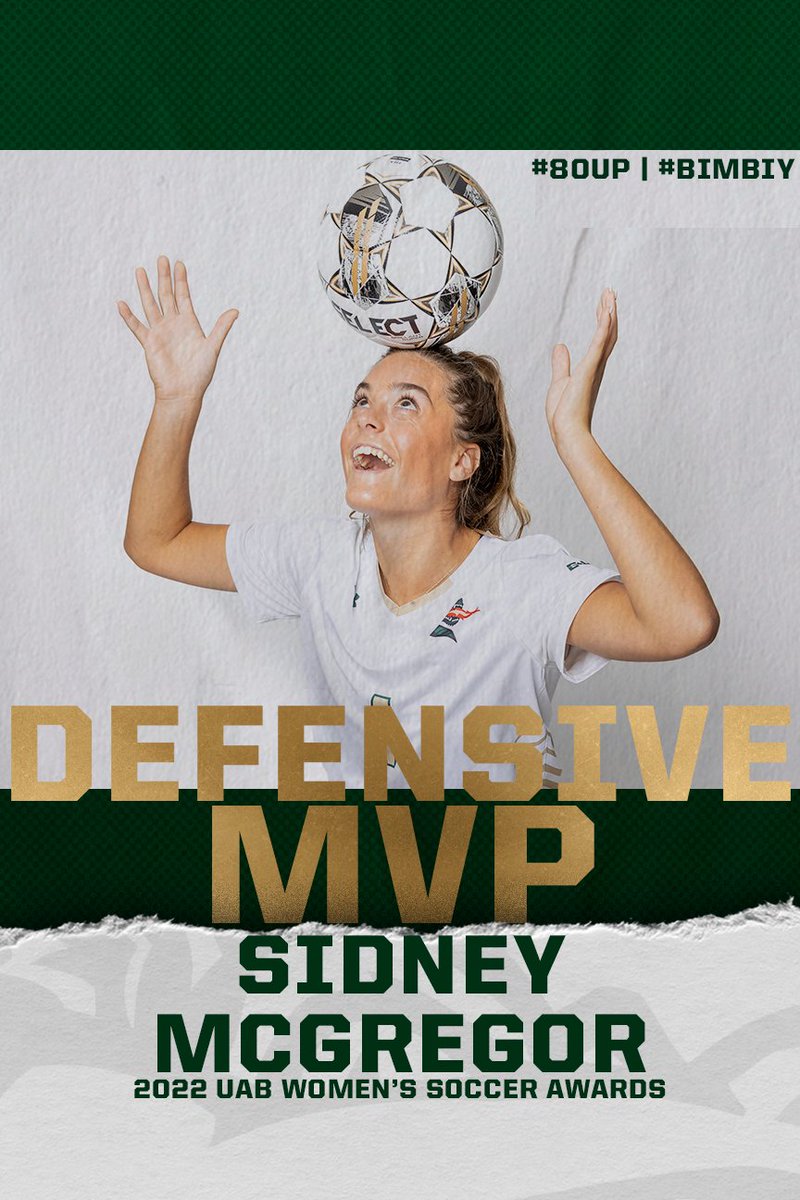 UAB_WSOC's tweet photo. The 𝘿𝙀𝙁𝙀𝙉𝙎𝙄𝙑𝙀 𝙈𝙑𝙋 is @mcgregorsid.
#WinAsOne | #80UP | #BIMBIY https://t.co/RDQ74m3DAu