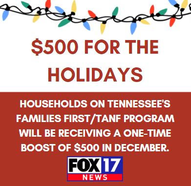 FOXNashville's tweet photo. This holiday season, households on Tennessee's Families First Program will be receiving a one-time boost of $500 in December. Learn more here: https://t.co/GCQlYTopRT https://t.co/0KrW9ND5Hw