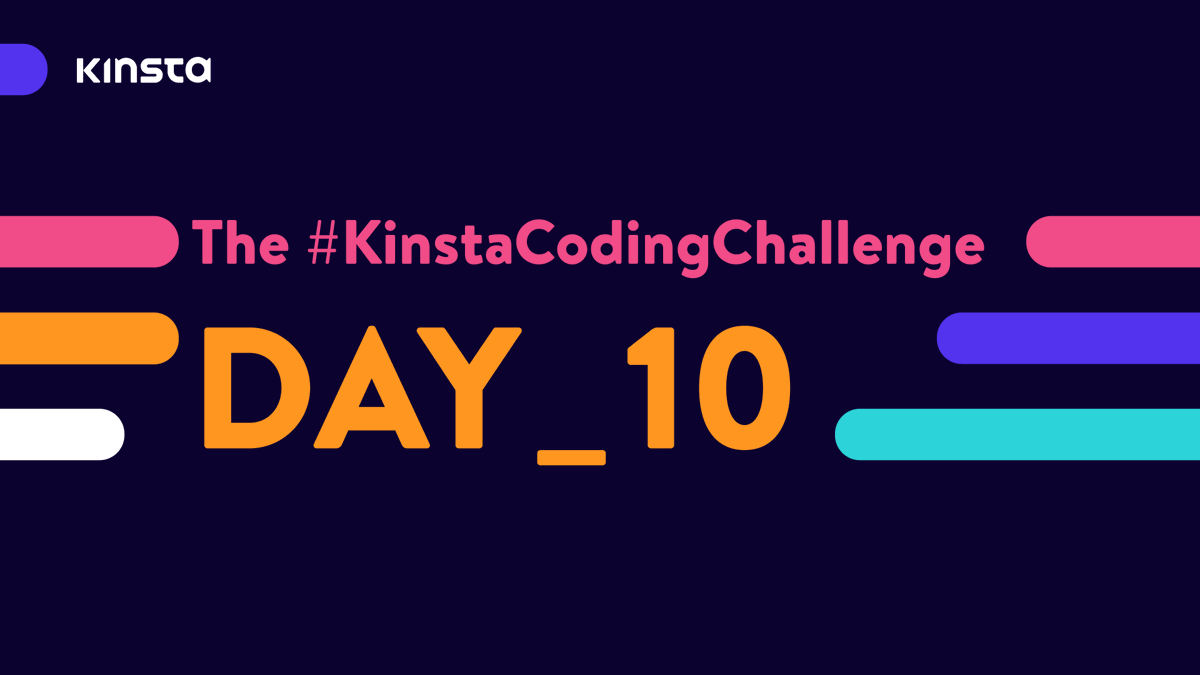kinsta's tweet photo. Day 10 of the #KinstaCodingChallenge is here! Today’s mission, should you choose to accept it: using JS or a JS framework to add a light/dark mode switcher (and change up the styling of your site while you’re at it!) 😎 /1 https://t.co/ipQHUahIHQ
