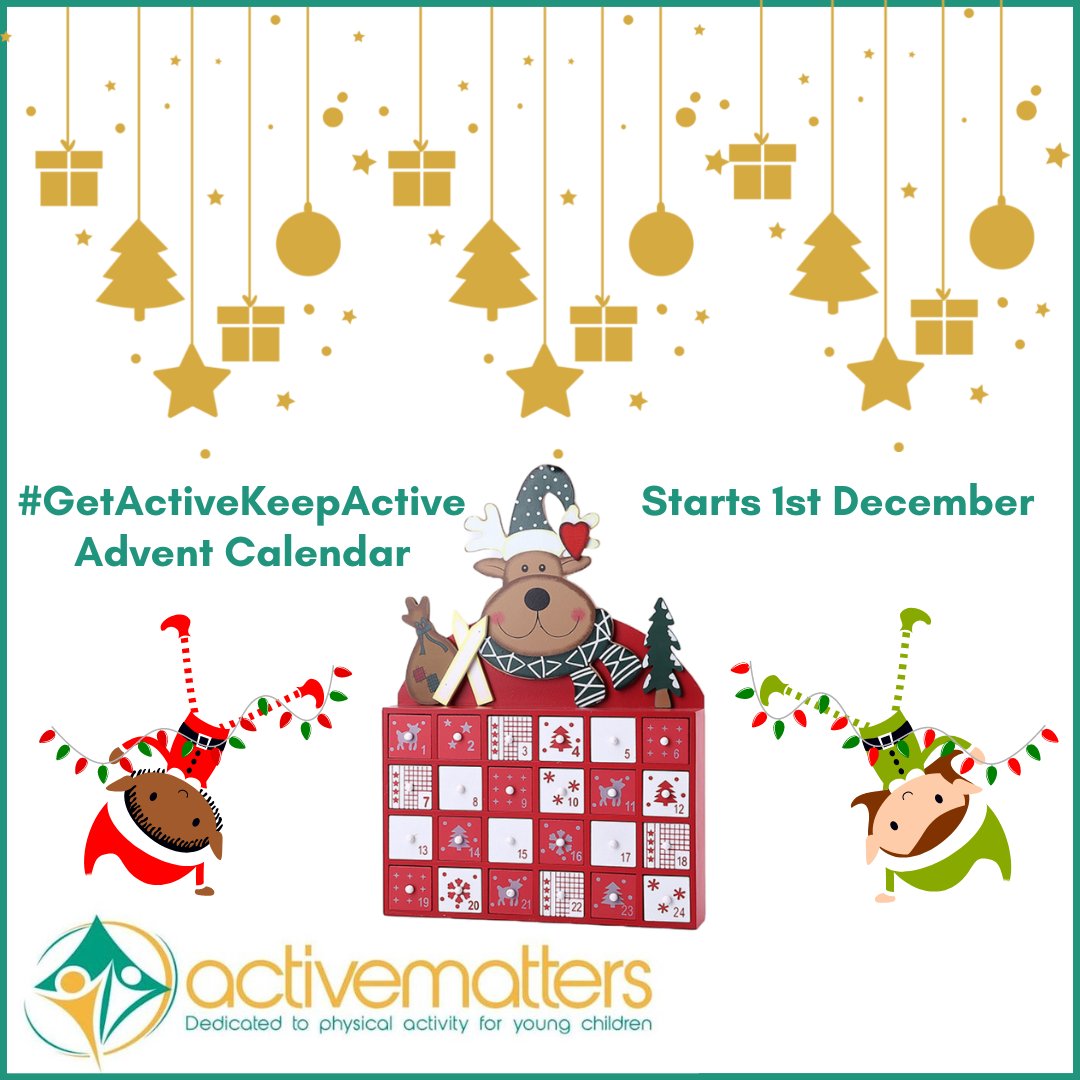 Join us from tomorrow until #christmaseve for our
#GetActiveKeepActive #AdventCalendar 
Daily #physical activity ideas for children! #earlyyears #MovementMatters #ActiveMatters  #EYMatters #EYShare #EYTwitterTagTeam #EYFS
