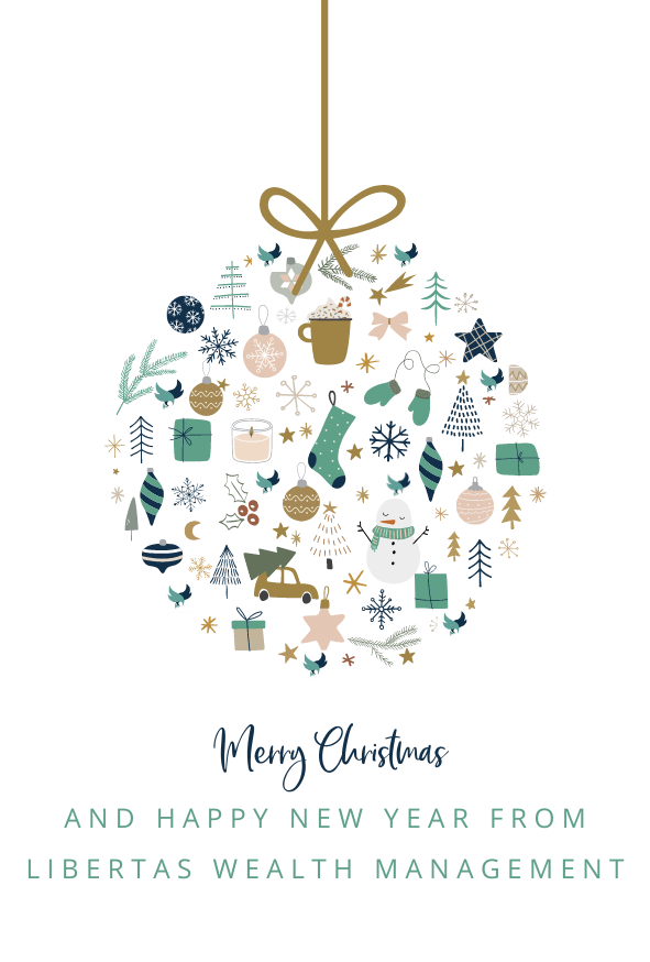 Merry Christmas from all at Libertas Wealth Management!