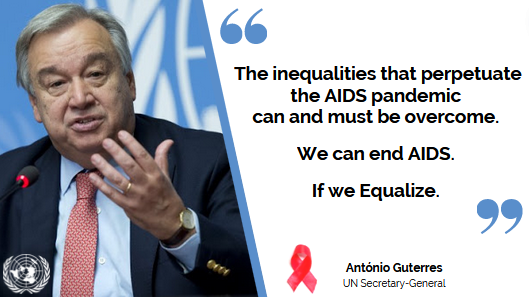 UNGeneva's tweet photo. "The inequalities that perpetuate the AIDS pandemic can and must be overcome.
We can end AIDS.
If we Equalize."
@antonioguterres
#WorldAidDay https://t.co/N2dkKu4cU6