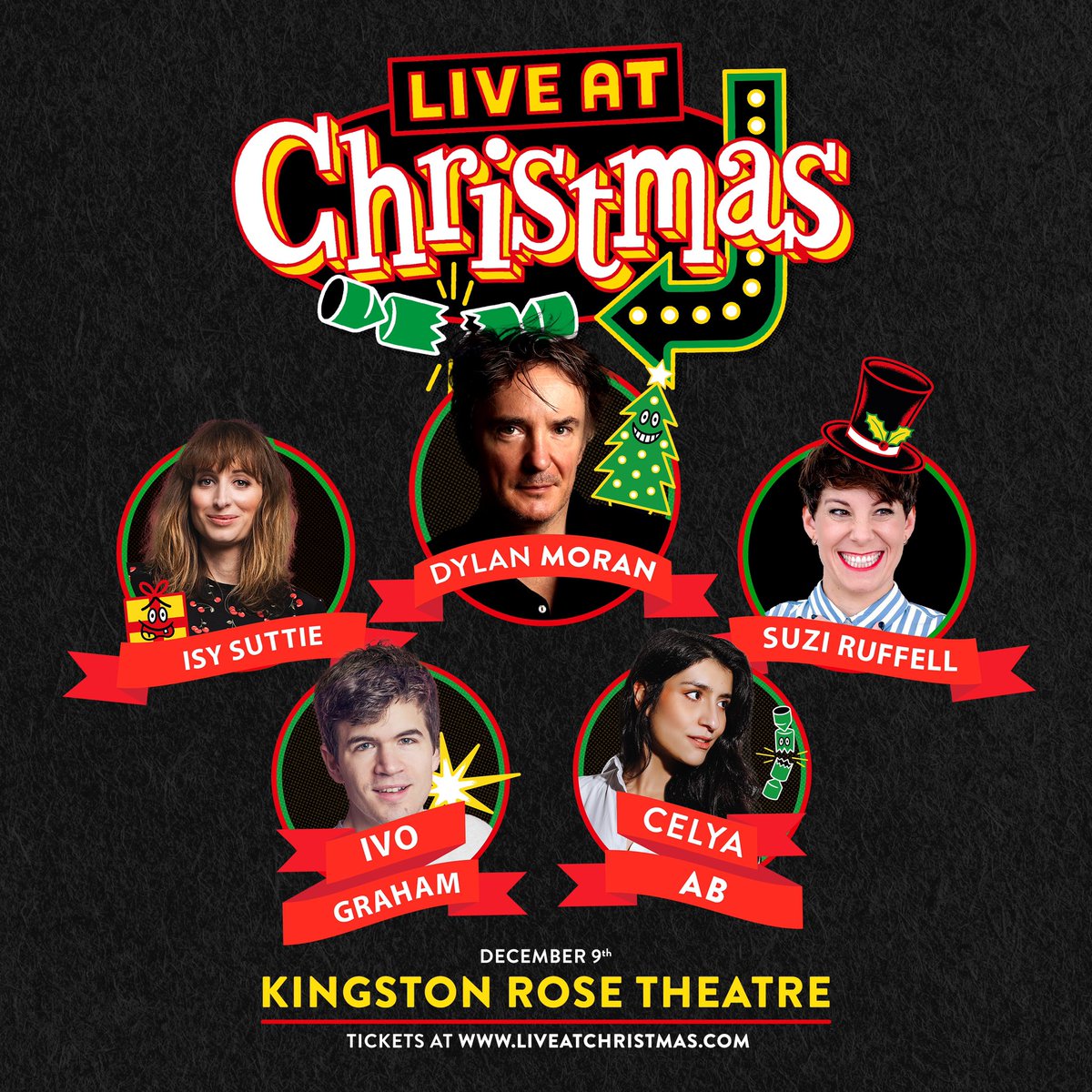 Live At Christmas (@liveatchristmas) on Twitter photo ๐Live At Christmas comes to Kingston! 
โจft a Christmas Hamper of the best acts, fill your stockings with laughter this Crimbo ๐งฆ
๐<a href="/thedylanmoran/">Dylan Moran</a>
๐@ivo_graham
๐@abcelya
๐<a href="/Isysuttie/">Isy Suttie</a> 
๐@suziruffellcomedy
๐9 Dec
๐@rosetheatrekingston
๐ Tix
rosetheatre.org/whats-on/live-โฆ ๐Live At Christmas comes to Kingston! 
โจft a Christmas Hamper of the best acts, fill your stockings with laughter this Crimbo ๐งฆ
๐<a href="/thedylanmoran/">Dylan Moran</a>
๐@ivo_graham
๐@abcelya
๐<a href="/Isysuttie/">Isy Suttie</a> 
๐@suziruffellcomedy
๐9 Dec
๐@rosetheatrekingston
๐ Tix
rosetheatre.org/whats-on/live-โฆ