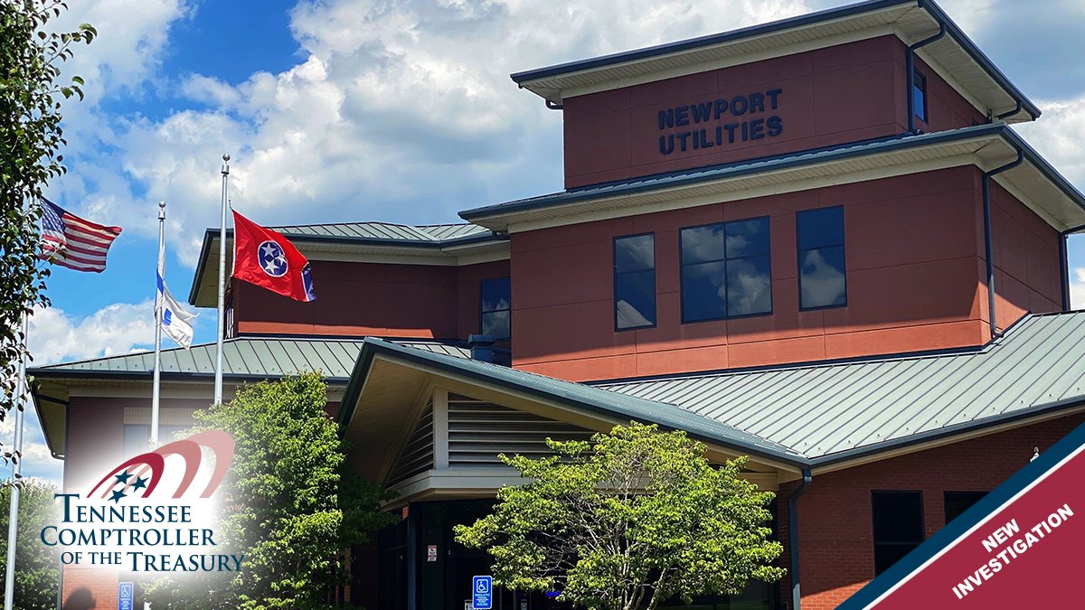 TN Comptroller on Twitter "NEW Investigation Details Several Issues within Newport Utilities