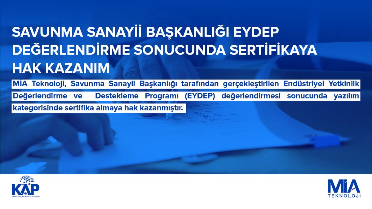 miateknoloji's tweet photo. 🔔Kamuoyuna saygıyla duyurulur.

Savunma Sanayii Başkanlığı EYDEP Değerlendirme Sonucunda Sertifikaya Hak Kazanım

İlgili KAP duyurusu için;

https://t.co/jTild6ky1F

#MİATeknoloji #EYDEP https://t.co/dKkHqn6zvc