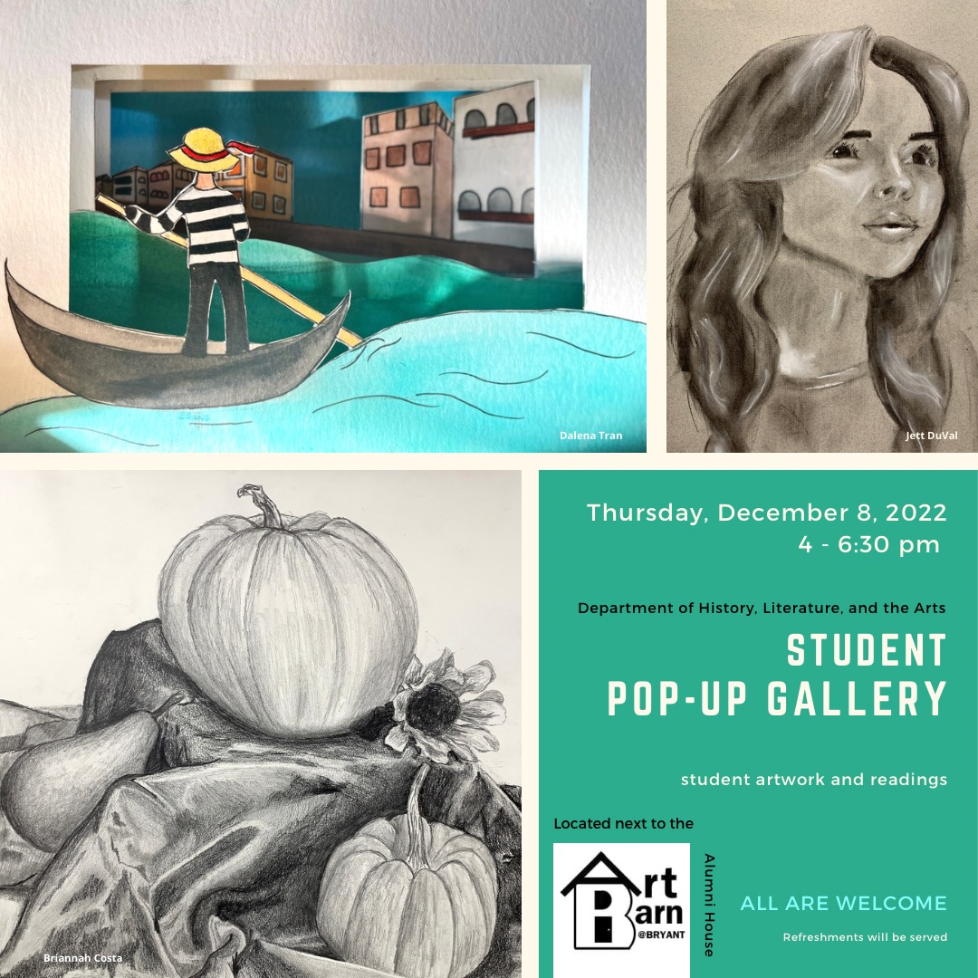 All are welcome!  Student POP-UP Gallery, Thursday, December 8th, 2022,  4:00-6:30 PM at the Art Barn.  Refreshments will be served.