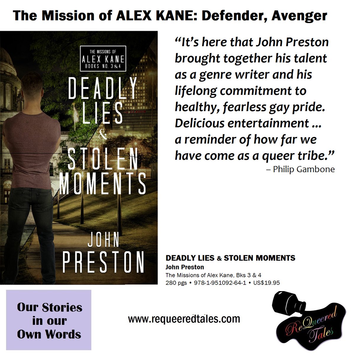 ReQueered's tweet image. Bad boy John Preston (Franny, Queen of Provincetown) wrote six ALEX KANE gay superhero novels. 

The latest: 
DEADLY LIES &amp;amp; STOLEN MOMENTS
280 pgs • 978-1-951092-64-1 • US$19.95

Print: bit.ly/3eU3Hrt
Ebook as Kindle Unlimited