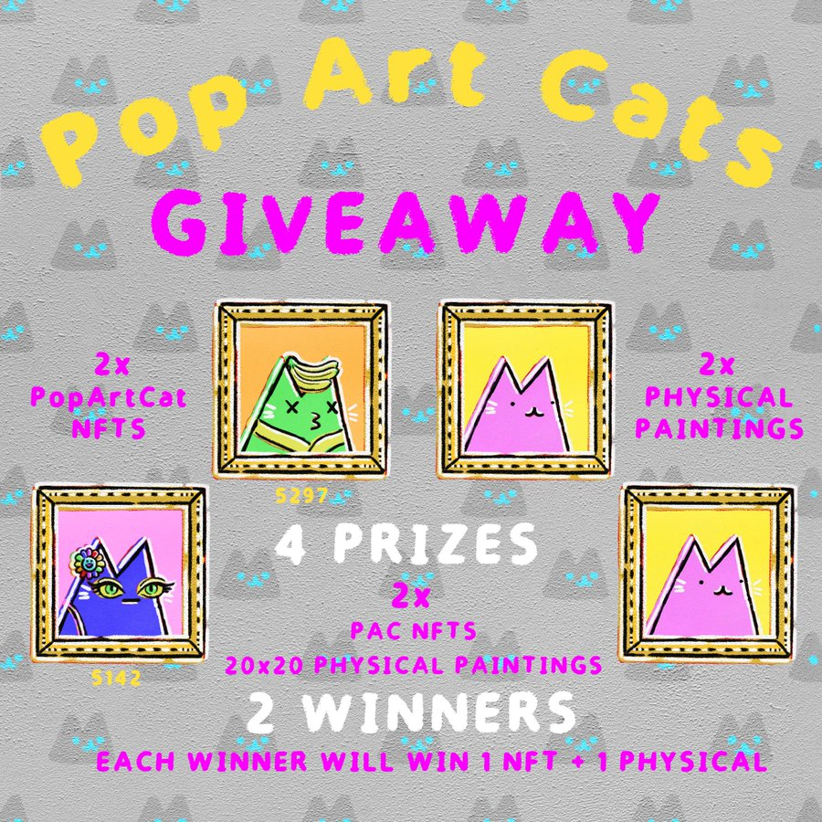 popcatsssss's tweet photo. 🎉🎉TODAY is the LAST DAY to enter the #NFT #Giveaway!!

4⃣ Prizes 🎁
2 #PAC NFTS
2 PHYSICAL 20x20 #NFT PAINTINGS

2⃣ WINNERS🎉
EACH will win 1 NFT + 1 Painting

1 ENTRY
✅LIKE &amp; QUOTE RT
✅ TAG 2 friends 

#PopArtCats https://t.co/mlcrHA2xJn