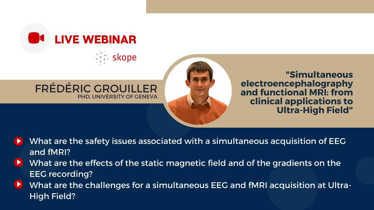 Skope (@skope_mri) on Twitter photo Check out the main discussion points of our next live webinar with <a href="/GrouillerF/">Grouiller Frédéric</a>, PhD at <a href="/BBL_UNIGE/">Brain and Behaviour Laboratory</a>!
🗓️8th December - 3PM CET | Register here: loom.ly/GZgzbms
#fmri #neuroimaging #EEG Check out the main discussion points of our next live webinar with <a href="/GrouillerF/">Grouiller Frédéric</a>, PhD at <a href="/BBL_UNIGE/">Brain and Behaviour Laboratory</a>!
🗓️8th December - 3PM CET | Register here: loom.ly/GZgzbms
#fmri #neuroimaging #EEG