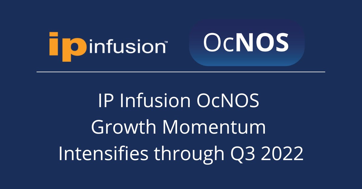 IPInfusion's tweet photo. IP Infusion OcNOS Growth Momentum Intensifies through Q3 2022. Read the Press Release: https://t.co/m4T9K9VtKb
@MarvellTech @Lintasarta @FujitsuFNC @broadcom #extremelabs @EdgecoreNetwork @UfiSpace #ipinfusion #ocnos #networking https://t.co/33RY3sk1AF
