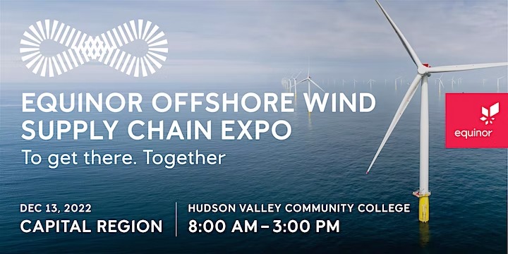 Register by 12/7/22 for the Equinor Supply Chain Expo- Capital Region on 12/13/22 at Hudson Valley Community College.

For more information &amp; to register-tinyurl.com/4parratk