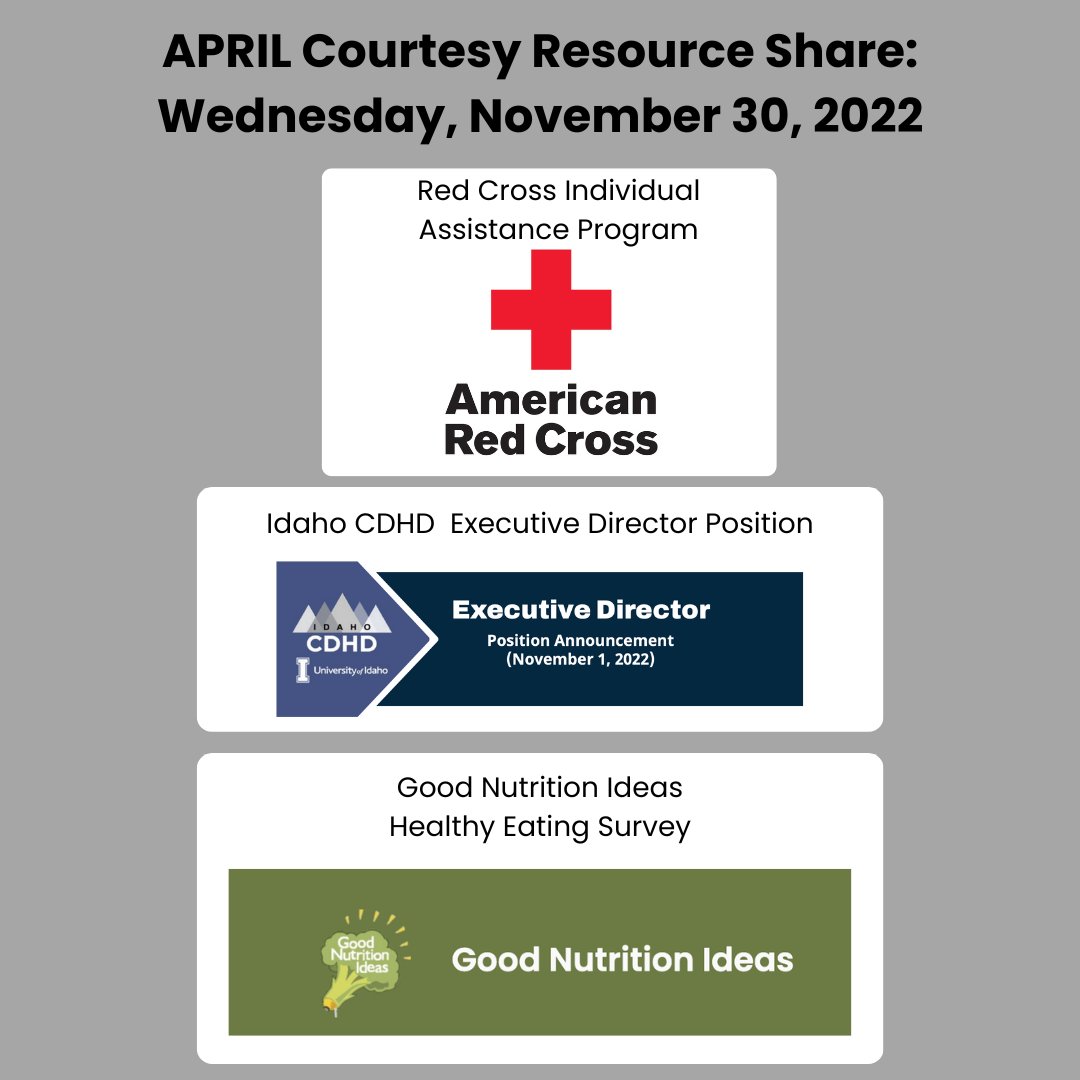 APRIL Job Posts and Courtesy Resource Sharing: November 30.  - mailchi.mp/20de0ed9bd8b/a…
.
.
Image Description: gray background with American Red Cross Logo, Good Nutrition Ideas Logo, and Idaho CDHD Executive Director Position logo and announcement.