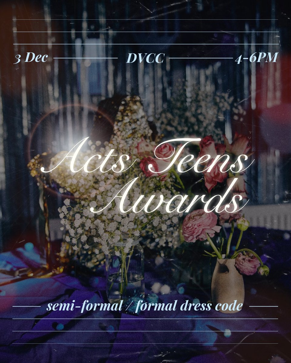 The grand finale of the year — presenting to you: Acts Teens Awards ✨

Let it be a night to remember! So come dressed in your best — dresses, suits, ties ⭐ We'll see you this Saturday at DVCC for a brilliant evening together 🎉
-
#ActsTeensLive
#ActsTeens