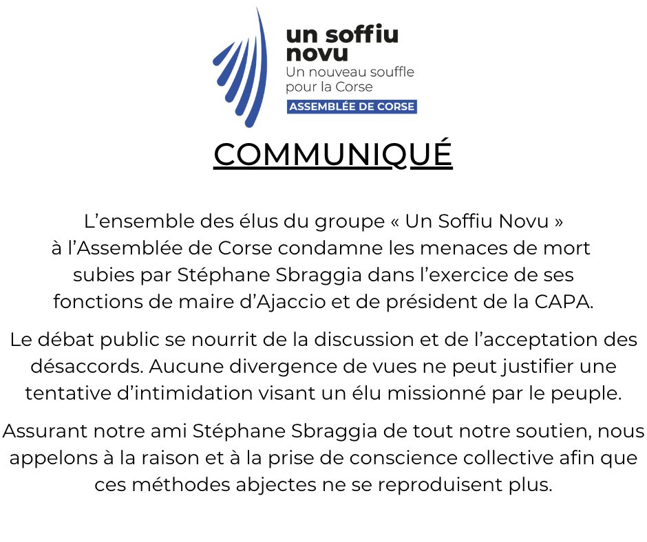 Communiqué du groupe "Un Soffiu Novu" en réaction aux menaces de mort adressées à <a href="/s_sbraggia/">Stéphane Sbraggia</a>, Maire de <a href="/VilledAjaccio/">Ville d’Ajaccio - Cità d'Aiacciu</a> et Président de la CAPA <a href="/pays_ajaccien/">CAPA</a> ⤵️