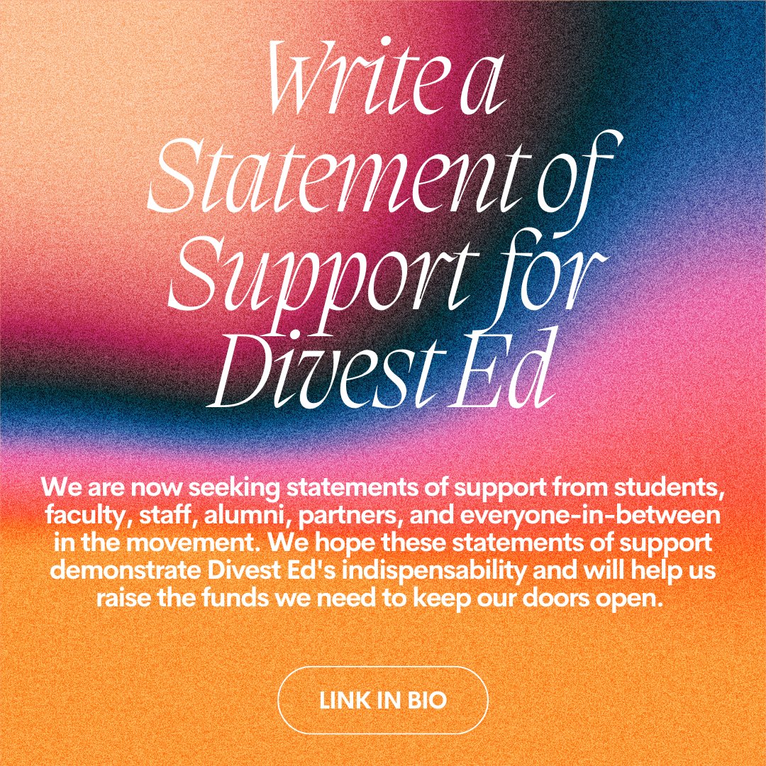 ⭐️Call to action⭐️ We are asking folks in the movement to consider writing a statement of support for Divest Ed. You only need to write up to a few sentences. Link in our bio! Please do spread the word. And thank you for all the support you've shown us!
