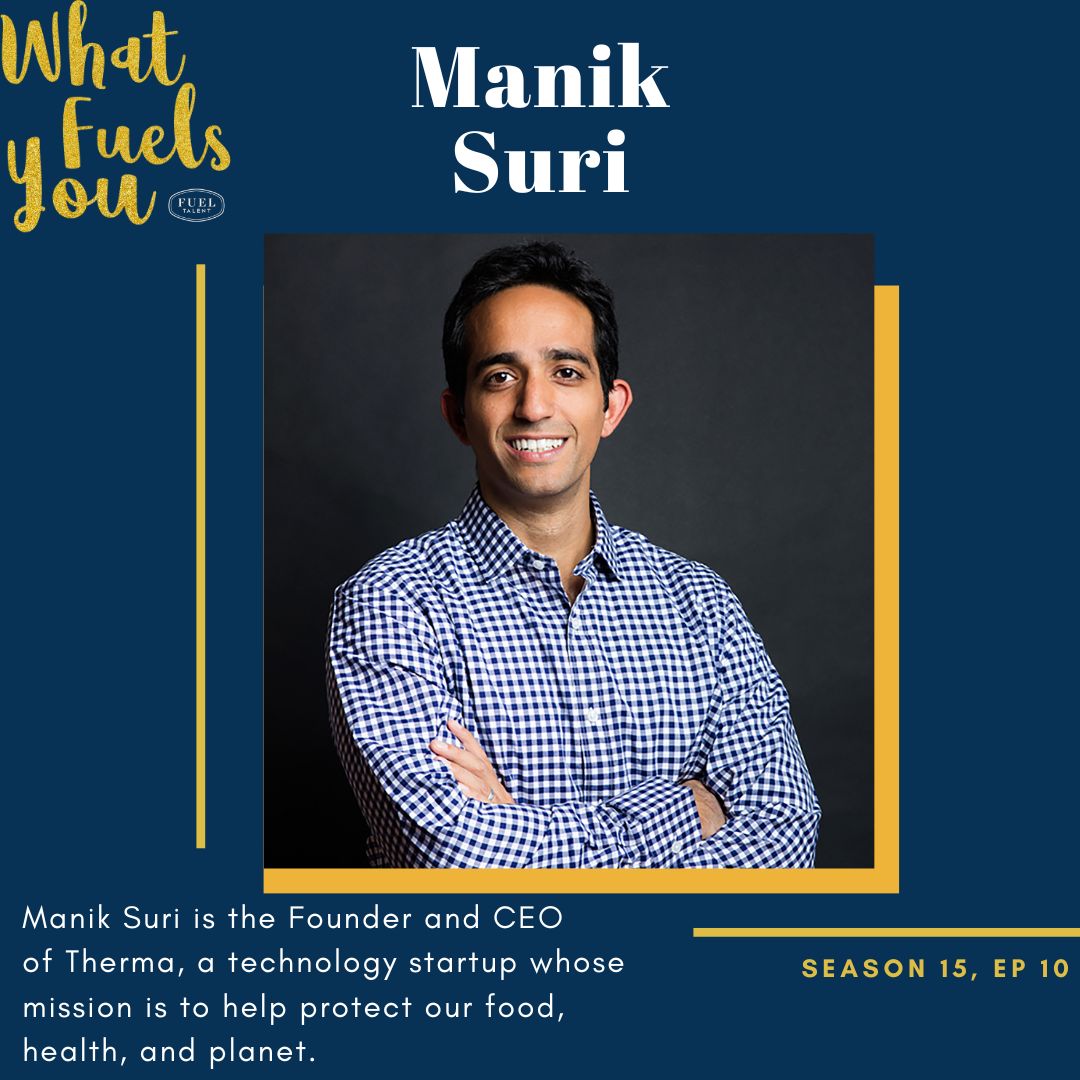 Today’s guest on the What Fuels You #podcast is Manik Suri. @ManikVSuri is the Founder and CEO of @HelloTherma, a technology startup whose mission is to help protect our food, health, & planet.

Listen here:
podcasts.apple.com/us/podcast/wha…

#podcastseries #podcasting #FuelTalent #Therma