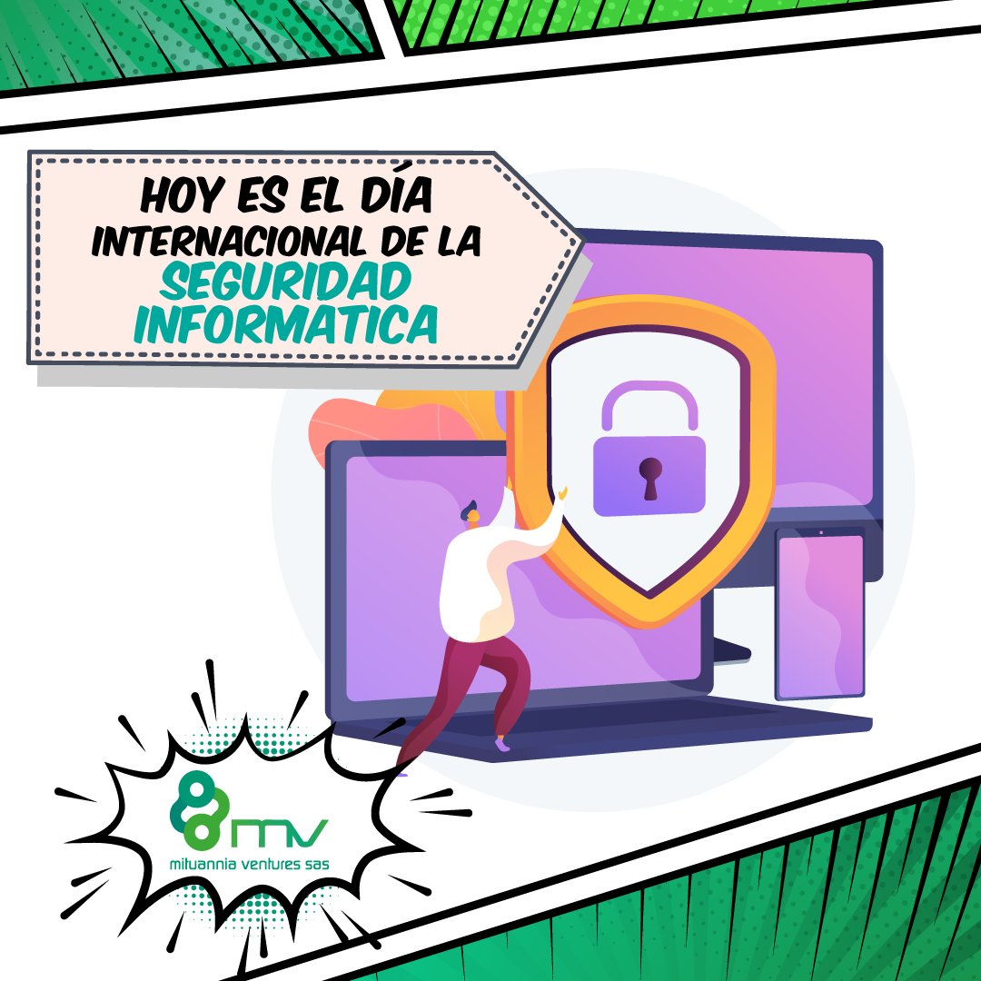#TecnoFechas | Hoy se pretende crear conciencia sobre la importancia de mantener nuestros datos e información compartida en internet segura y libre de amenazas. Celebra el #DíaInternacionalDeLaSeguridadInformática actualizando tus datos y contraseñas ✅