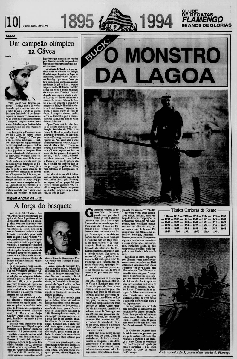 flahistoria's tweet photo. 30/11/1994 #flahistoria
[📰 @jornaldsports - Caderno Especial]

▪️ 🏐 Tande | Um campeão olímpico na Gávea
▪️ 🛶 Buck | O monstro da Lagoa
▪️ 🏀 Miguel Angelo da Luz | A força do basquete

#Fla127 https://t.co/ZIRiCACYWA