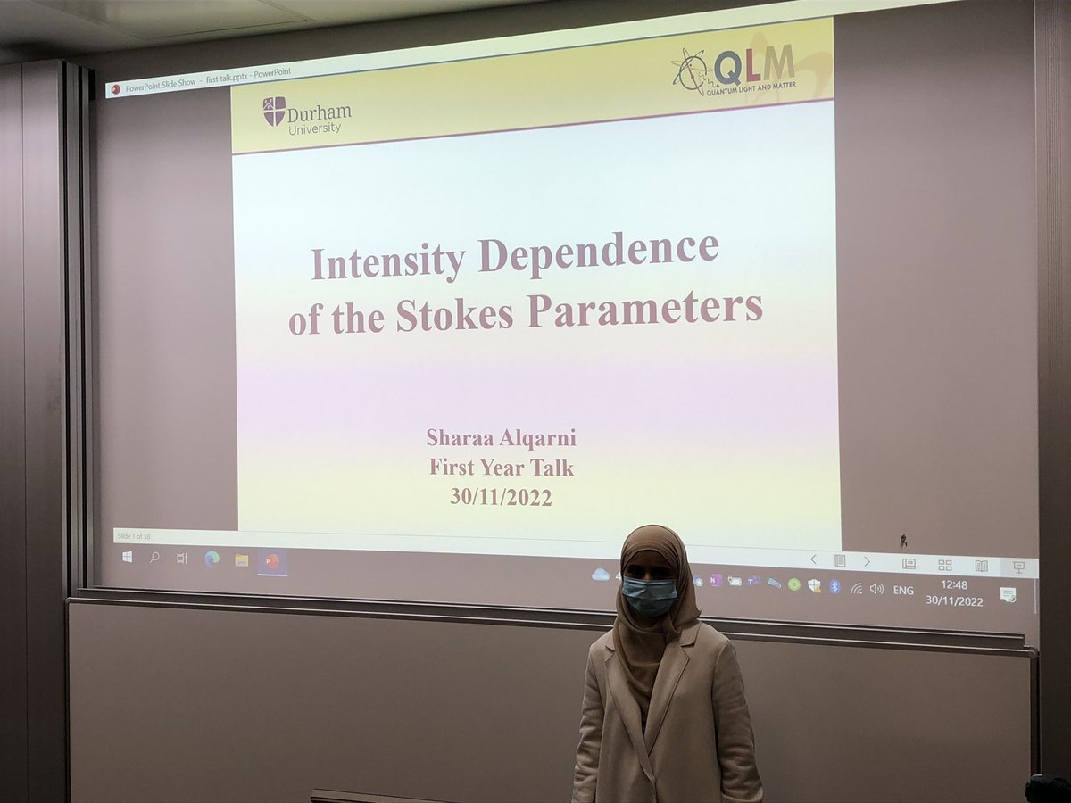 DurhamQLM's tweet photo. Congratulations to @ShAlQarni86 for giving her first year talk earlier today! It was an excellent presentation on experimentally measuring the Stokes parameters for various intensity regimes. Good luck for the rest of her PhD! https://t.co/jozh0My9hJ
