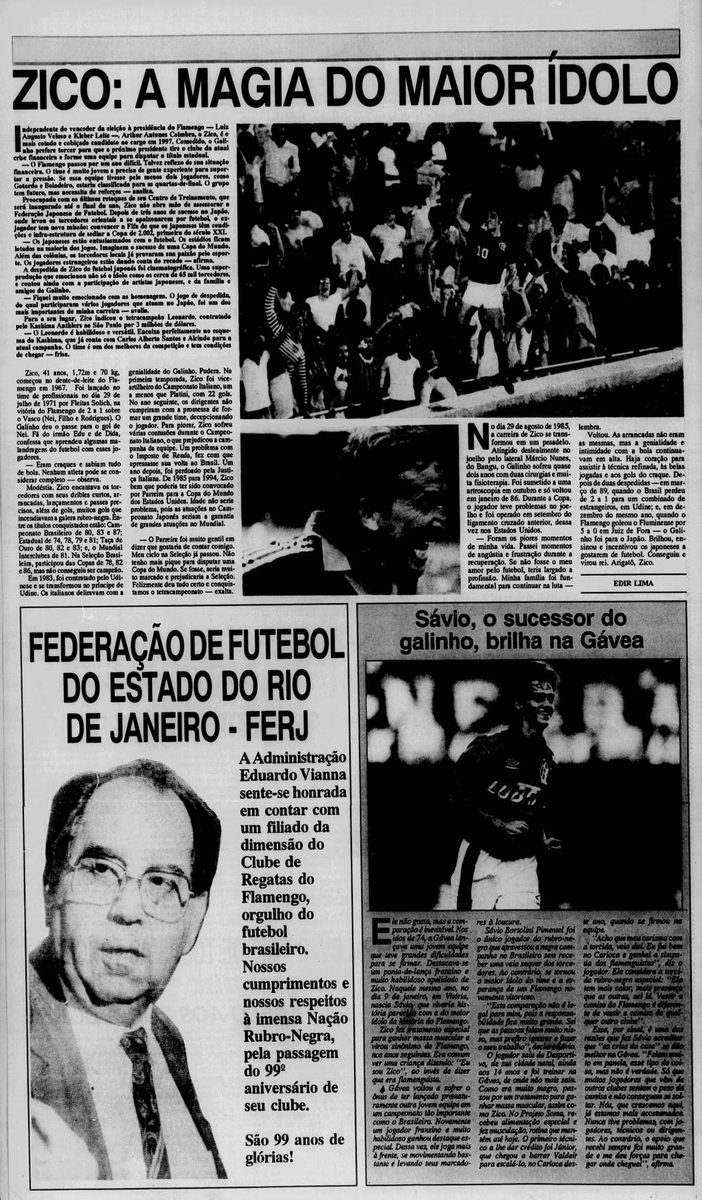flahistoria's tweet photo. 30/11/1994 #flahistoria
[📰 @jornaldsports - Caderno Especial]

▪️ @Galinho1953: A magia do maior ídolo
▪️ Sávio, o sucessor do galinho, brilha na Gávea

#Fla127 https://t.co/yqsifArDGJ