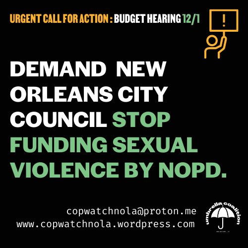 antiracistsouth's tweet photo. #NewOrleans URGENT CALL FOR ACTION: BUDGET HEARING 12/1
Demand @NOLACityCouncil stop funding sexual violence by NOPD. https://t.co/ggm0VD9U6E