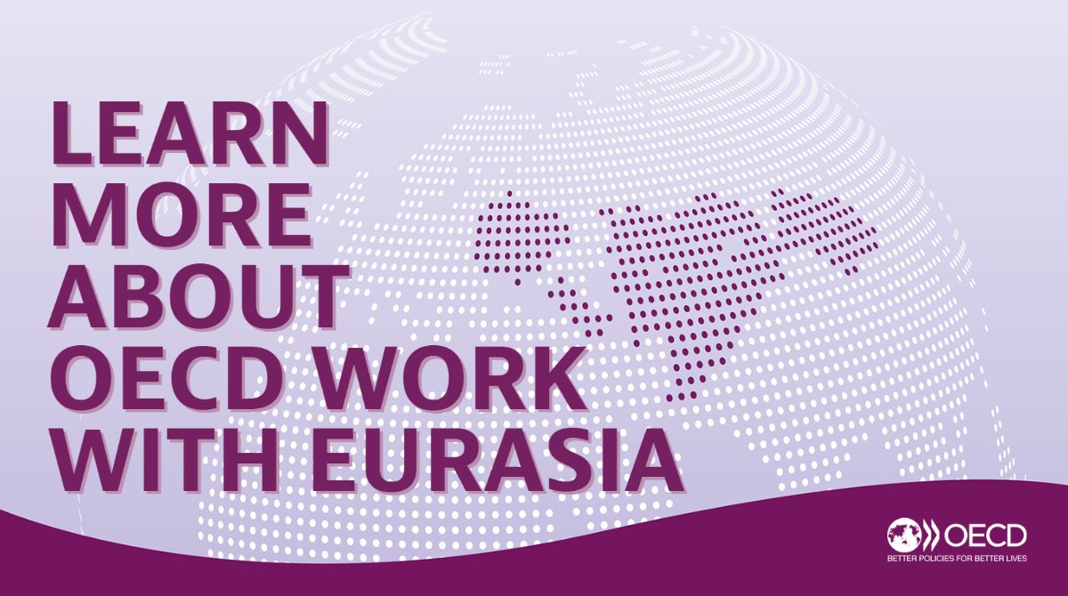 OECDglobal On Twitter Discover How The OECD Works With Eurasia 