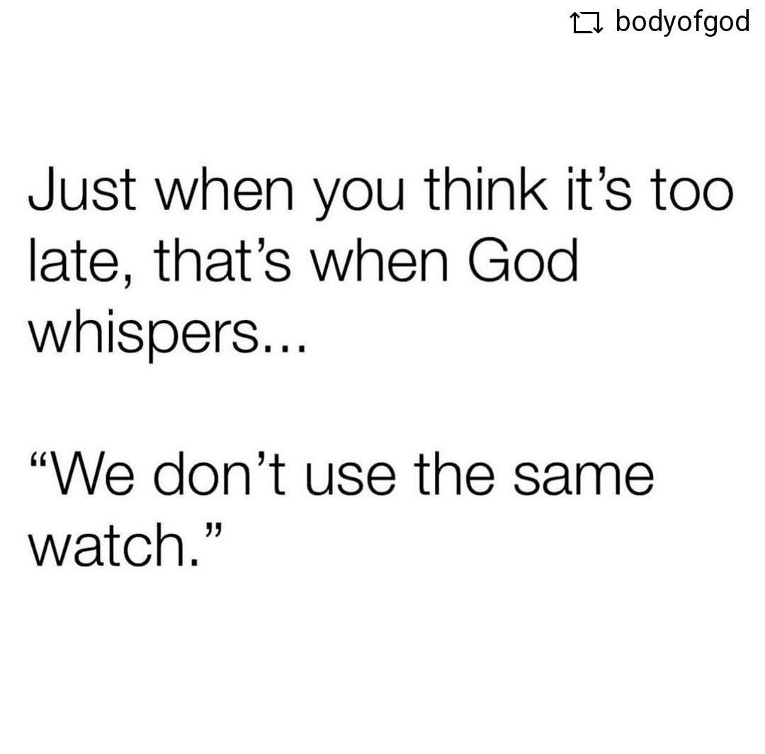 YoursTrulyKeals's tweet photo. GOD’s timing is ALWAYS better than YOUR time.
.
.
.
.
.
#trustinhim #faithoverfear #goodmoments #timeofmylife #daystoremember #blessingsonblessingsonblessings #livingonpurpose #givingthanks #BeaBlessing #godspromise #godisincontrol https://t.co/iram0hJv8U