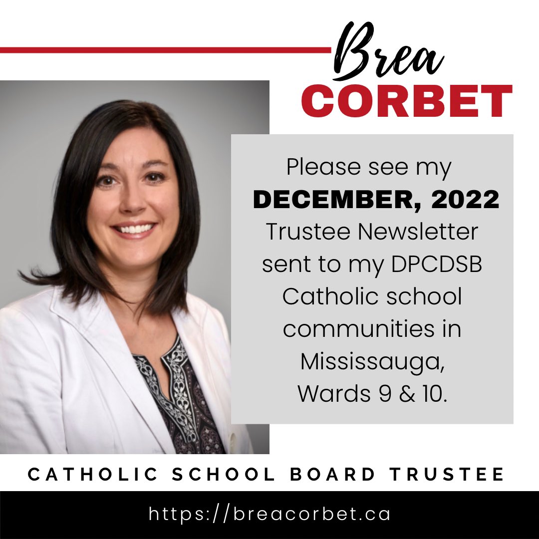 “For unto us, a child is born, to us a son is given…Mighty God, Everlasting Father, Prince of Peace.” – Isaiah 9:6

📌December 2022 - Please see my Trustee Newsletter <a href="/DPCDSBSchools/">Dufferin-Peel Catholic District School Board</a> sent to my Mississauga North Catholic school communities, Wards 9 and 10: breacorbet.ca/trustee-newsle…