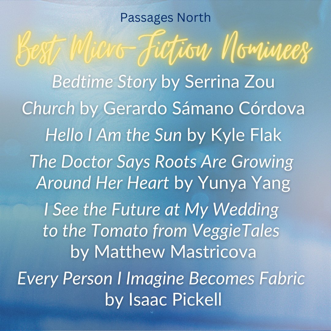 Without further ado (was there any ado to begin with?), we're stoked to present PN's nominations for <a href="/bestmicrofic/">…</a>:
Serrina Zou, <a href="/samanito/">Gerardo Sámano Córdova</a>, Kyle Flak, @YangYunya, <a href="/bidoofaloof/">Matt Mastricova</a>, and <a href="/IsaacPickell/">Isaac Pickell</a>