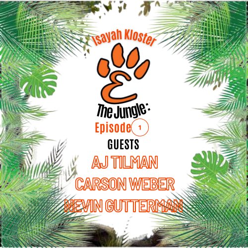 Check out the first episode of THE JUNGLE, the Official EHS Sports Podcast. Isayah Kloster hosts, with guests AJ Tillman, Carson Weber, and Nevin Gutterman