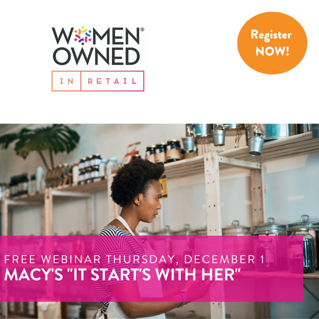 Join the Macy's team for the next final session of the 2022 WBENC Women Owned in Retail Program TOMORROW, December 1. Learn more and register: us06web.zoom.us/webinar/regist…