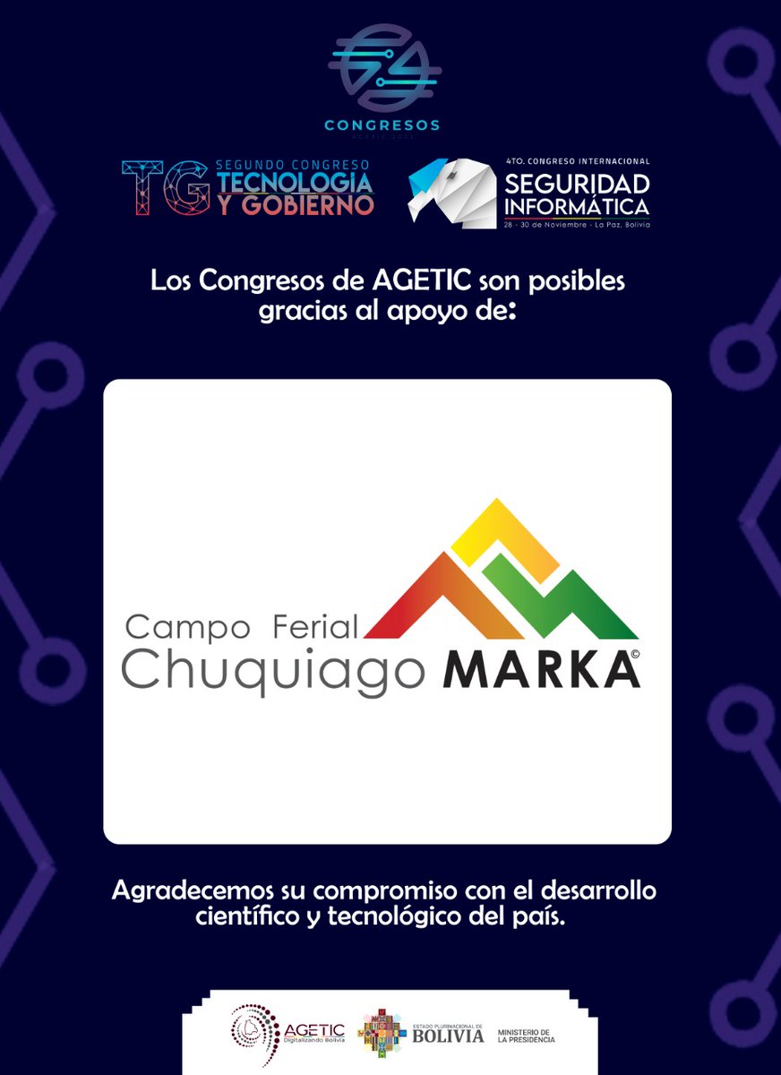 AgeticBolivia's tweet photo. ✅ Los congresos AGETIC 2022, contaron con el apoyo del Campo Ferial Chuquiago Marka , EU CyberNet, LAC4, Hacker Dreams y Flaghunters Team, a quienes agradecemos su compromiso por el desarrollo científico y tecnológico del país 👌.

#CIDSI #TG 2022
#AGETIC #DigitalizandoBolivia https://t.co/tmqZVbRyBx