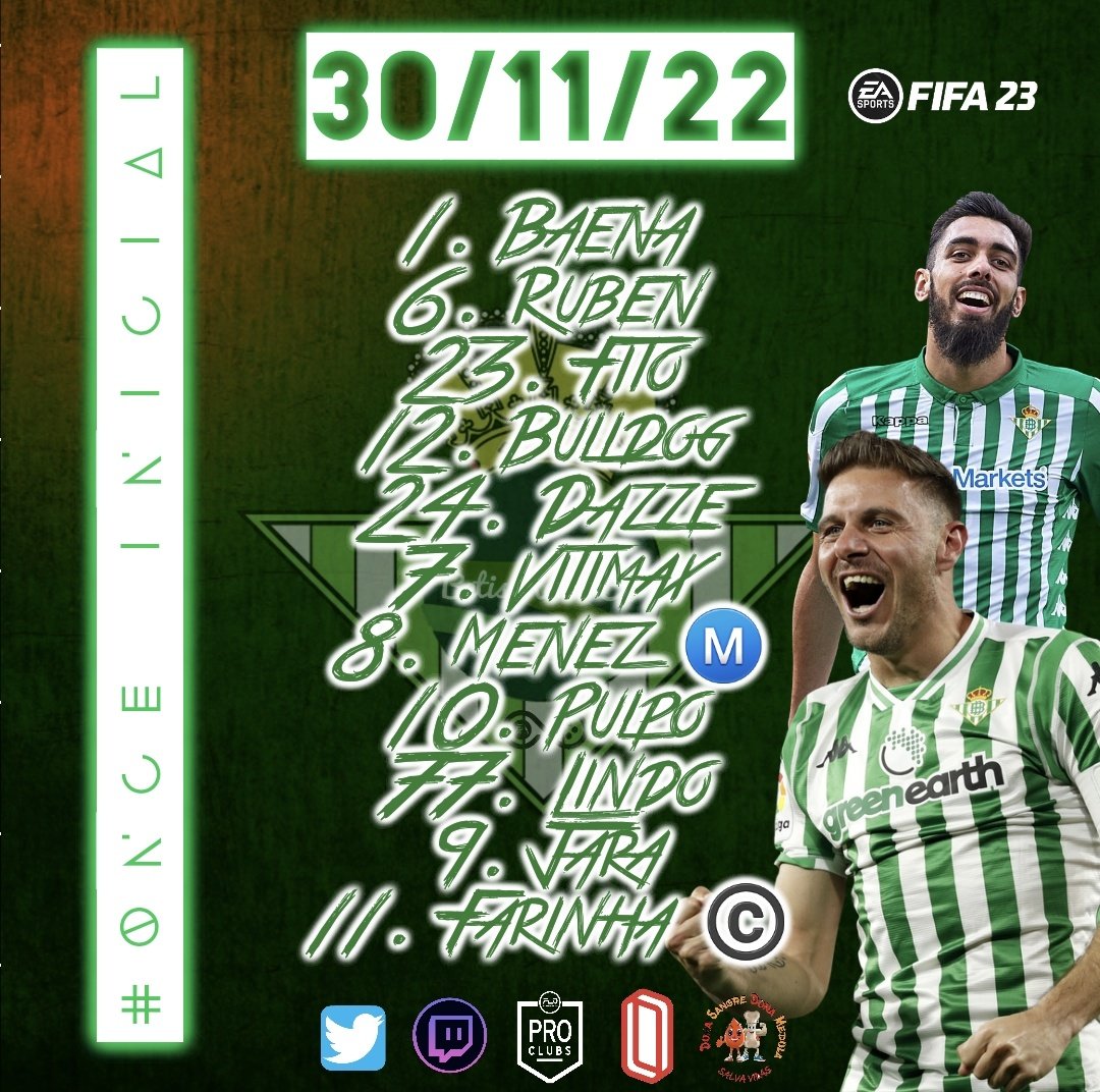 CadistasEA's tweet image. 🗞| Betis Reale CP 🟢⚪️🇪🇸

📋#ONCEINICIAL | 📅 30/11/22
 #DiaDeReales 🇪🇸💚👑

@TG_BaenaYT11
@Rubenogales4
@Fitorrita77
@BulldogCriters
@Dazze24
@heredia777
@vadepulpo
@Fj_MeNez Ⓜ️
@SergiooSJG
@jara77rules
@vadepolen ©️

Vamos Reales!! 🔥⚽️🎮

#OrgulloAndaluz💚
#GotitoyHuesito🩸🦴