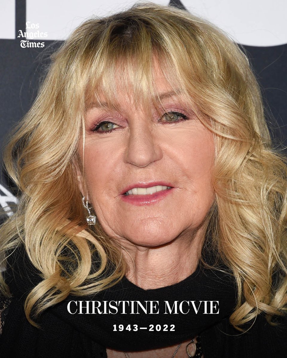 latimes's tweet photo. Christine McVie, the soulful British musician who wrote and sang lead on many of Fleetwood Mac’s biggest hits has died at 79, the band announced.

McVie sang and wrote such Fleetwood Mac classics as "Don't Stop," "Say You Love Me" and "Little Lies." 

https://t.co/PNqeuk9BRW https://t.co/qQOAHOqFT6