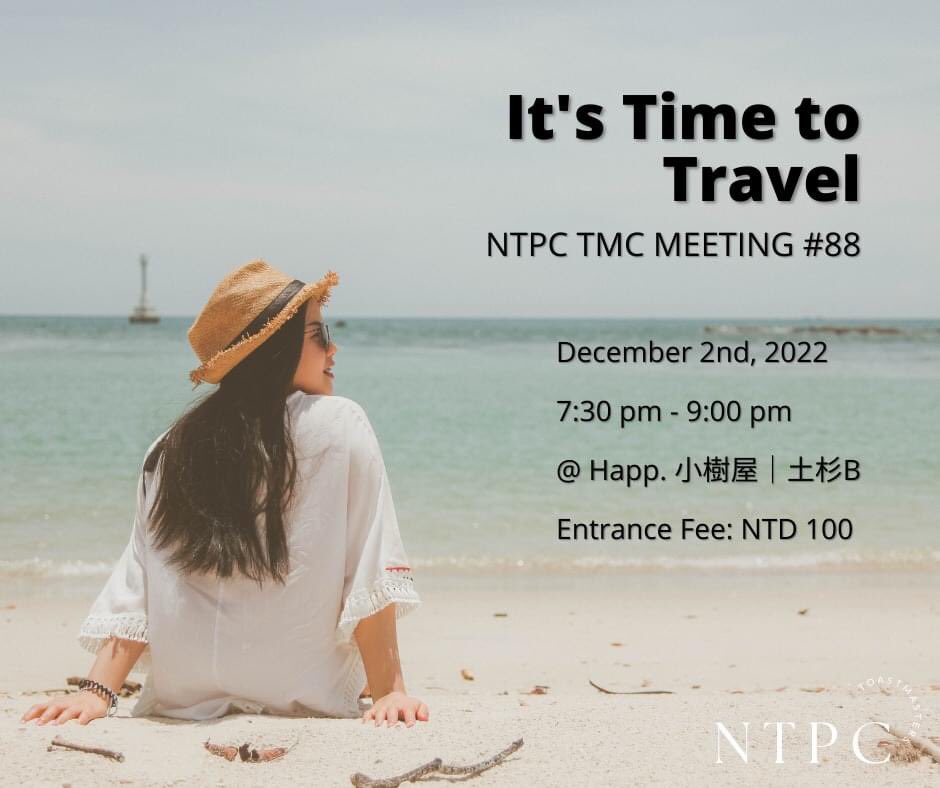 ntpctmc's tweet photo. Our upcoming meeting is on this Friday.

People in Taiwan will no longer be required to wear face masks at all times while outdoors, starting on Dec. 1.

The pandemic is finally nearing its end.  It’s also a good time to travel. (1/2)

#Toastmasters in Taipei, Taiwan https://t.co/QgS3jjwNPJ